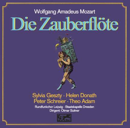 Mozart: Die Zauberflöte, K620