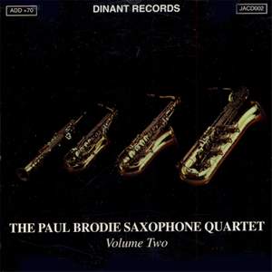 The Paul Brodie Saxophone Quartet Vol. 2 Dinant Records