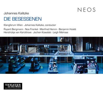 Kalitzke: Die Besessenen