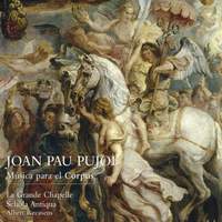 Pujol, J: Music for Corpus Christi