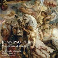 Pujol, J: Music for Corpus Christi