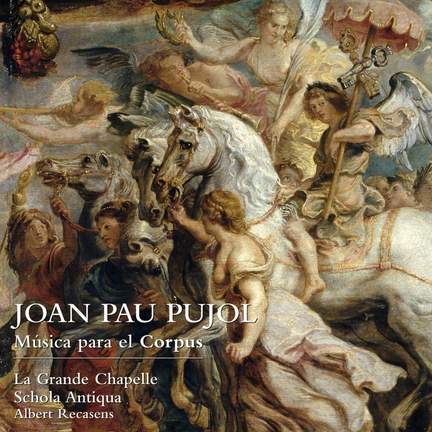 Pujol, J: Music for Corpus Christi