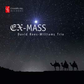 David Rees-Williams Trio: Ex-Mass