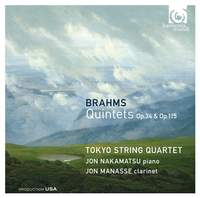 Brahms: Quintets Opp. 34 & 115
