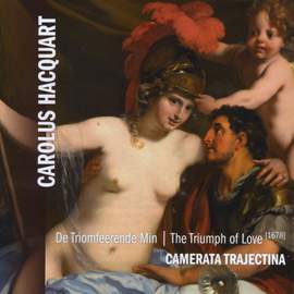 Hacquart: De Triomfeerende Min and other works