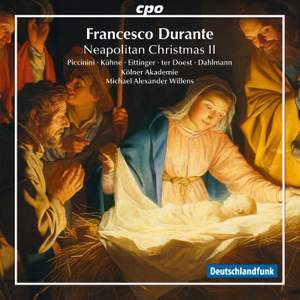Durante: Neapolitan Music for Christmas Volume II