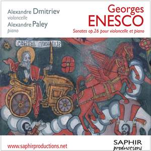 Georges Enescu: Two sonatas for cello and piano, Op. 26
