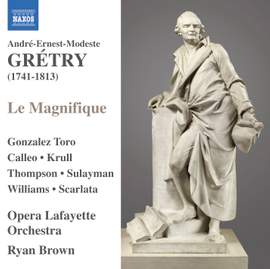 Gretry: Le Magnifique