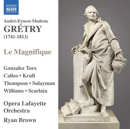 Gretry: Le Magnifique