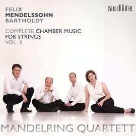 Mendelssohn: Complete Chamber Music for Strings 2