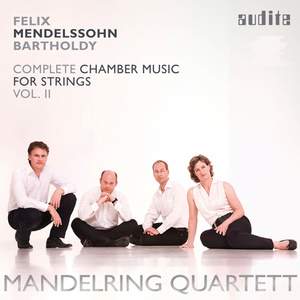 Mendelssohn: Complete Chamber Music for Strings 2