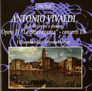 Vivaldi: Opera IV 'La Stravaganza' - concerti 1/6