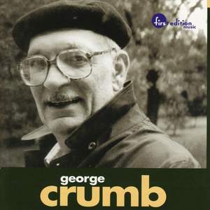 George Crumb: Variazioni / Echoes of Time and the River (Echoes II)