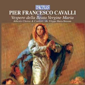 Pier Francesco Cavalli: Vespero della Beata Vergine Maria