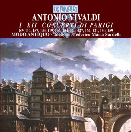 Antonio Vivaldi: I XII Concerti di Parigi