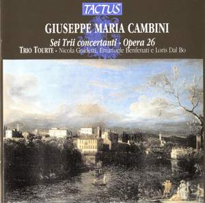 Cambini: Sei Trii concertanti Op. 26