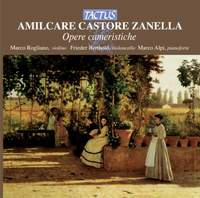 Amilcare Castore Zanella: Opere cameristiche