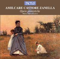 Amilcare Zanella: Opere pianistiche