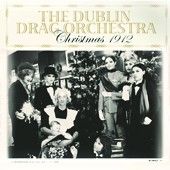 Dublin Drag Orchestra: Christmas 1912 - Vinyl Edition