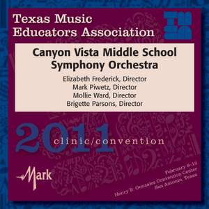 2011 Texas Music Educators Association (TMEA): Canyon Vista Middle School Symphony Orchestra