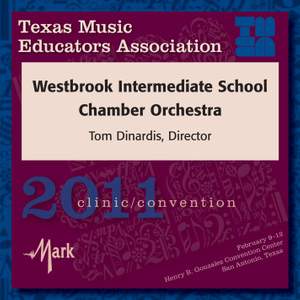 2011 Texas Music Educators Association (TMEA): Westbrook Intermediate School Chamber Orchestra