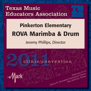 2011 Texas Music Educators Association (TMEA): Pinkerton Elementary ROVA Marimba & Drum