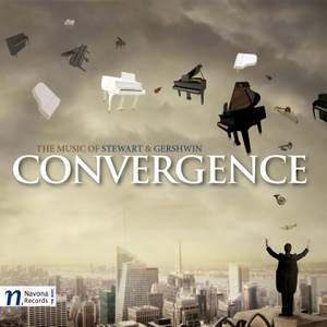 Convergence: The Music of Stewart and Gershwin