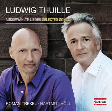Ludwig Thuille: Selected Songs