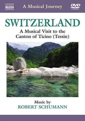 A Musical Journey: Switzerland