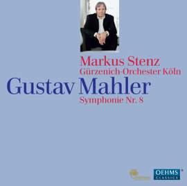 Mahler: Symphony No. 8 in E flat major 'Symphony of a Thousand'