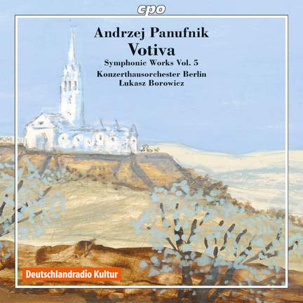 Panufnik: Symphonic Works Volume 5