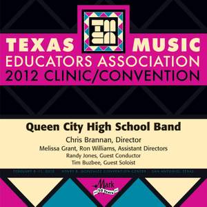 2012 Texas Music Educators Association (TMEA): Queen City High School Band