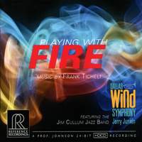 Ticheli: Playing with Fire