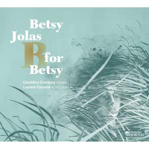 Betsy Jolas: B for Betsy