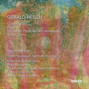 Resch: Collection Serti, Figuren & Cantus Firmus