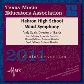 2011 Texas Music Educators Association (TMEA): Hebron High School Band
