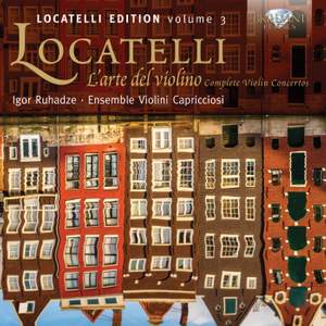 Locatelli Edition Volume 3: L’arte del violin