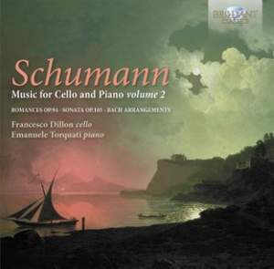 Schumann: Music for Cello and Piano Volume 2