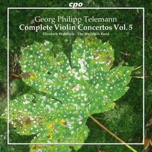 Telemann: Complete Violin Concertos Volume 5 Product Image