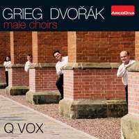 Grieg & Dvorak: Male Choirs
