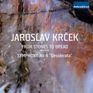 Krecek: Stones to Bread & Symphony No. 4