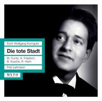 Korngold: Die Tote Stadt, Op. 12