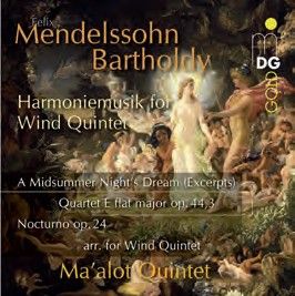 Mendelssohn: Harmoniemusik for Wind Quintet