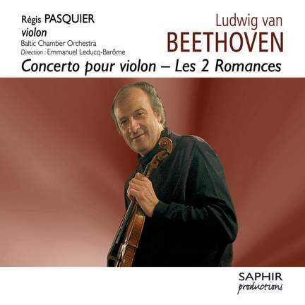 Beethoven: Violin Concerto & The 2 Romances