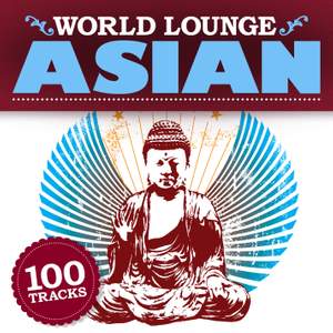 World Lounge: Asian