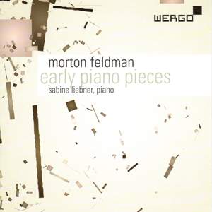 Feldman: Early Piano Pieces