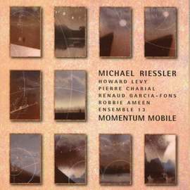 Michael Riessler Quintet: Momentum Mobile