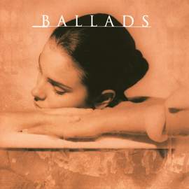 Ballads - Burton, Abraham / Connor, Chris / Baker, Chet / Flanagan, Tommy / Henderson, Joe