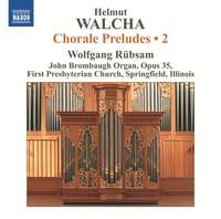 Walcha: Chorale Preludes, Volume 2