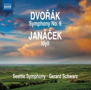 Dvorak Symphony No. 6 & Janáček Idyll